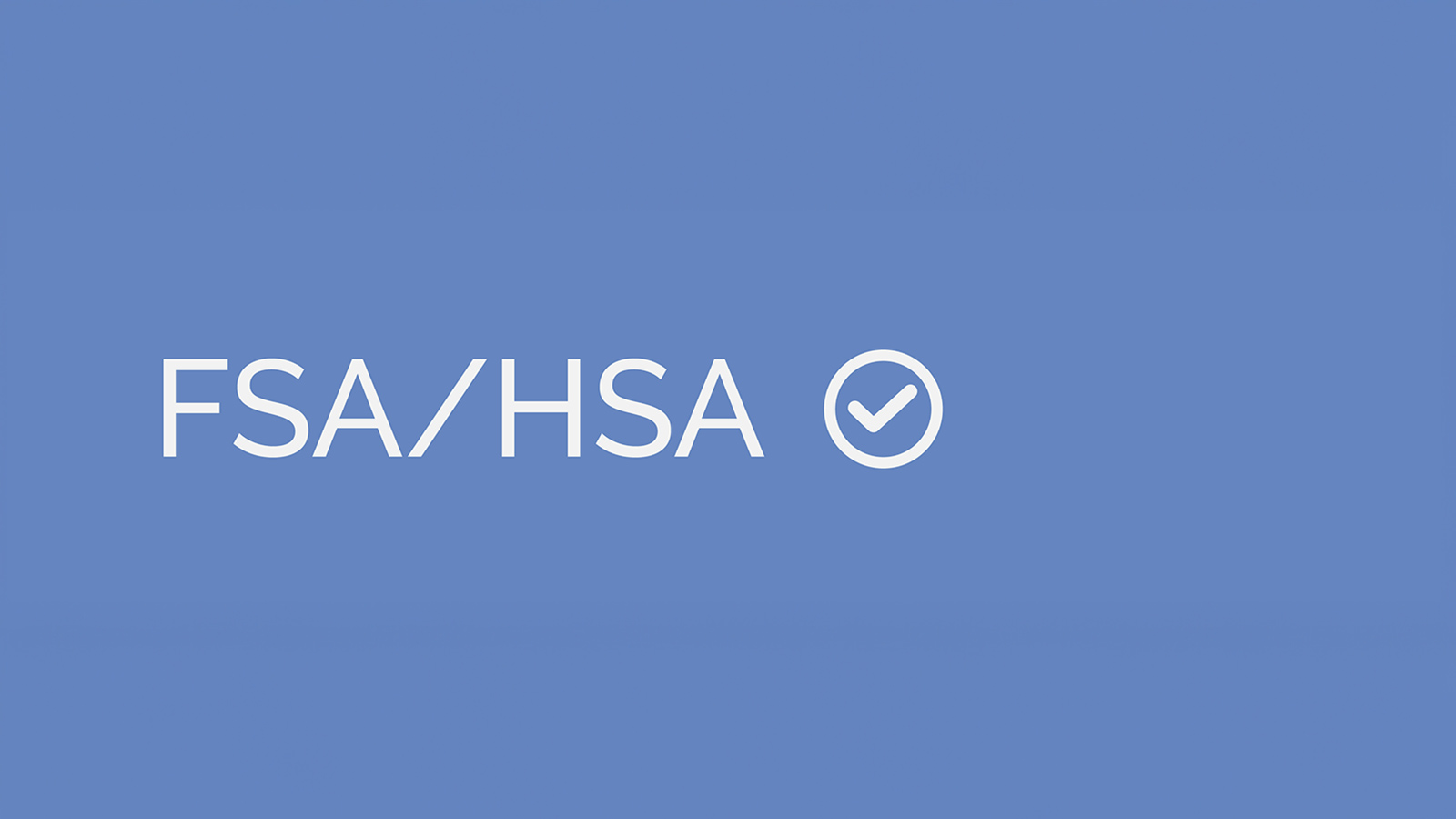 FSA/HSA